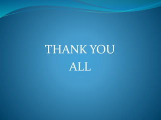 THANK YOU
ALL
 