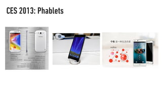 CES 2013: Phablets
 