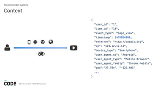 DBG / June 6, 2018 / © 2018 IBM Corporation
Context
Recommender Systems
 