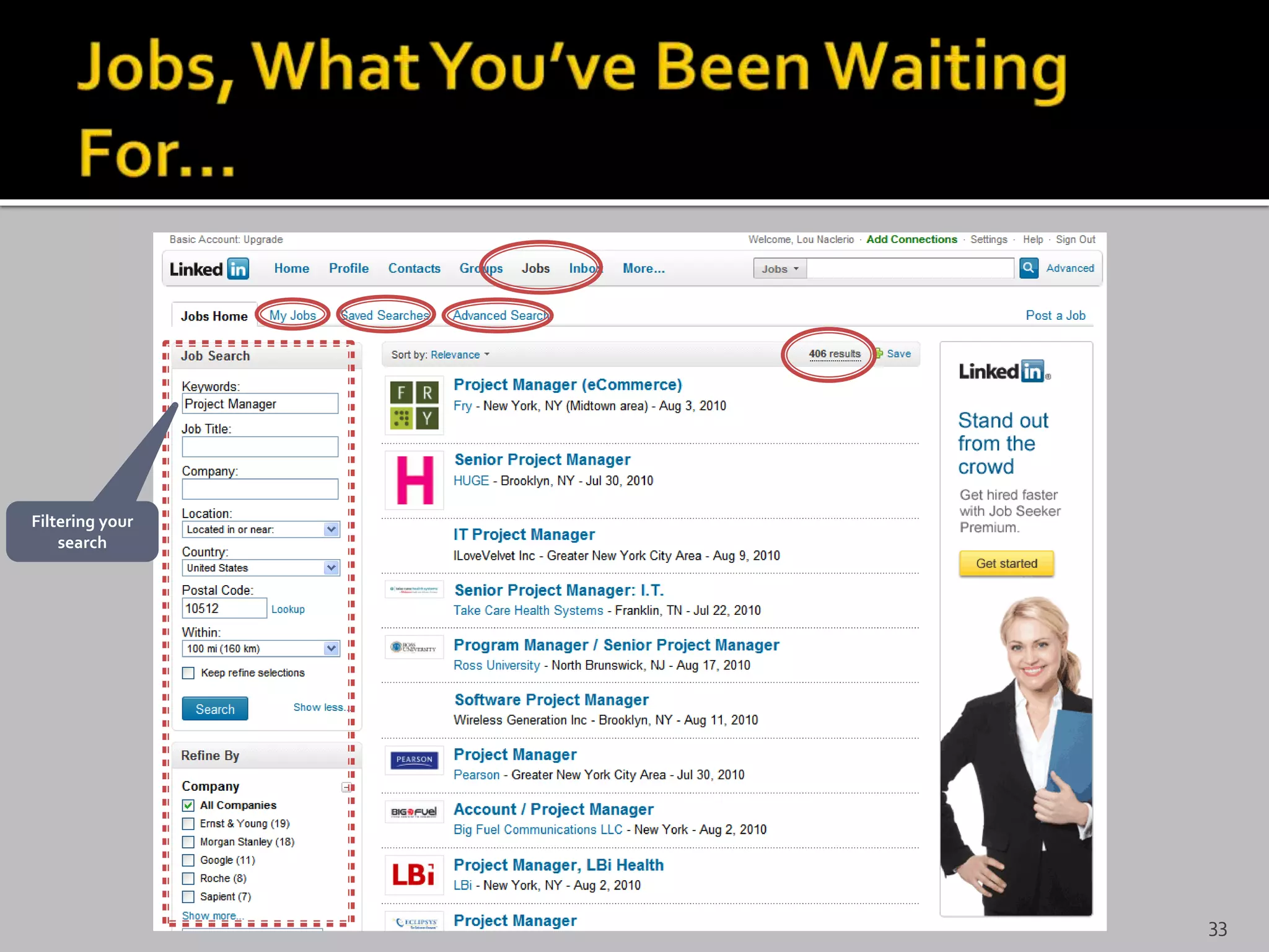 Filtering your
search
33
 
