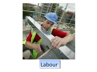 LabourLabour
 