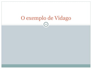 O exemplo de Vidago 