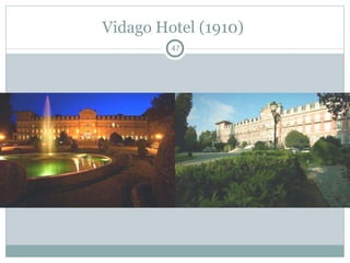 Vidago Hotel (1910)  