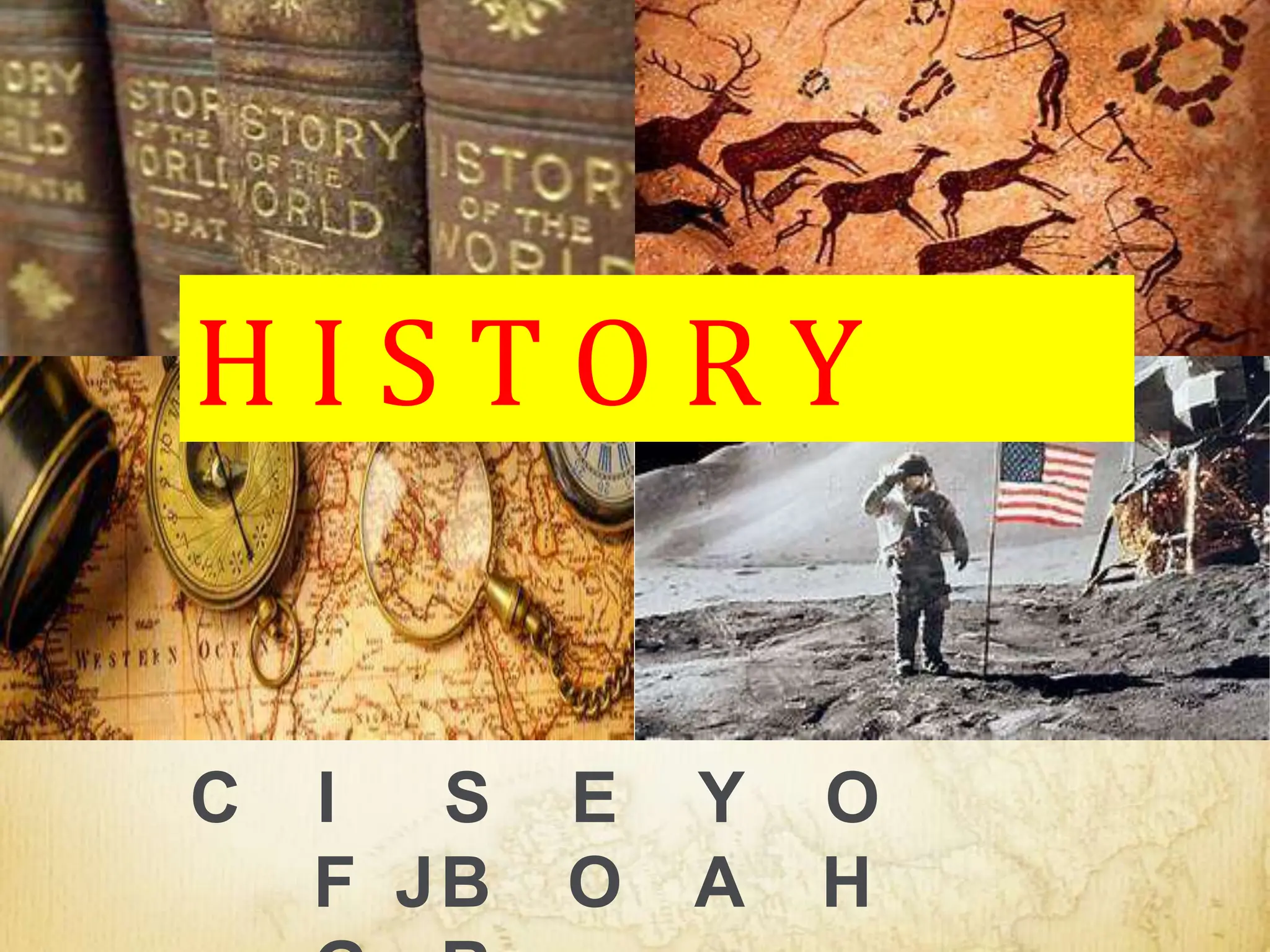 C I S E Y O
F JB O A H
H I S T O R Y