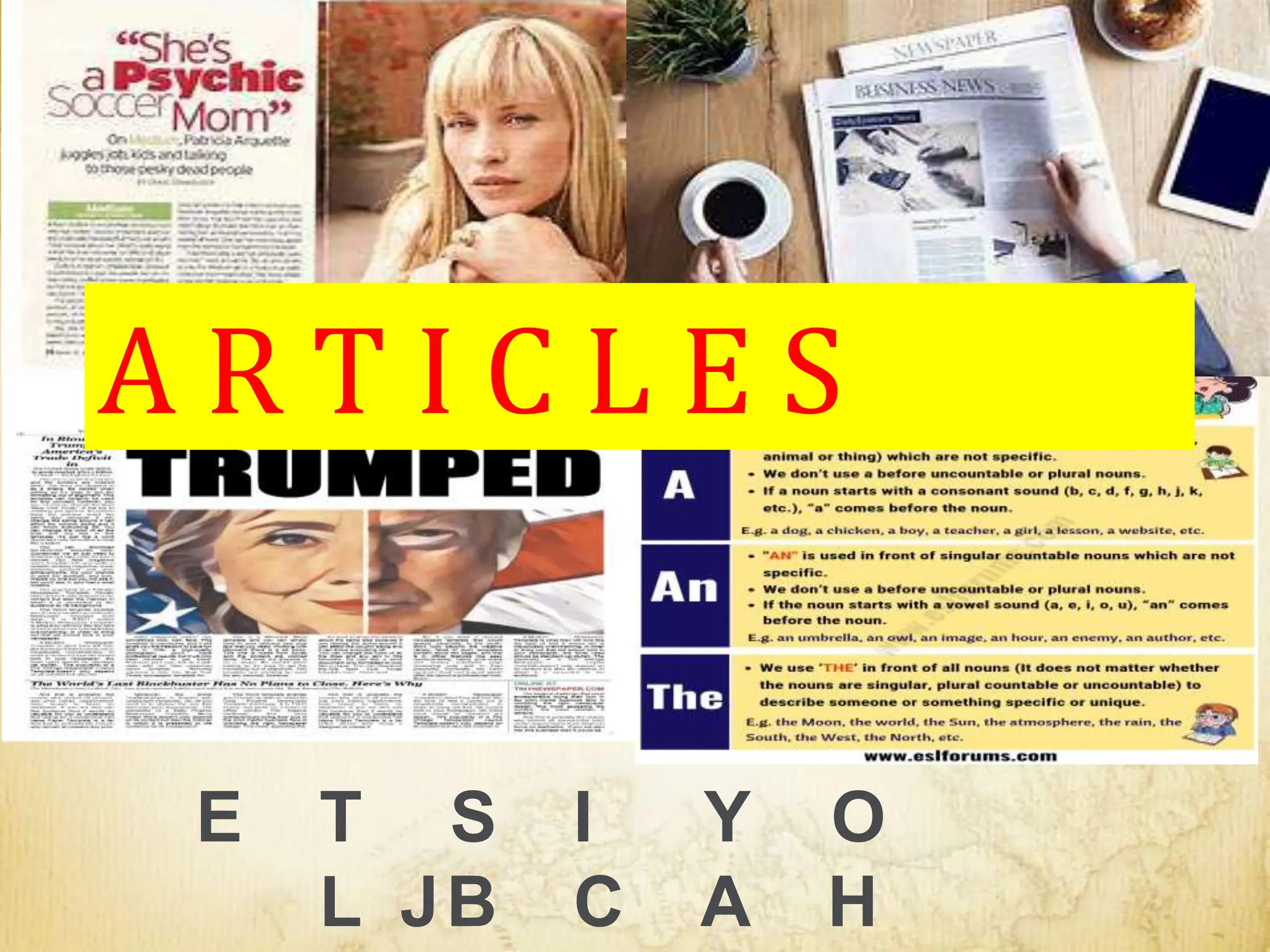 E T S I Y O
L JB C A H
A R T I C L E S