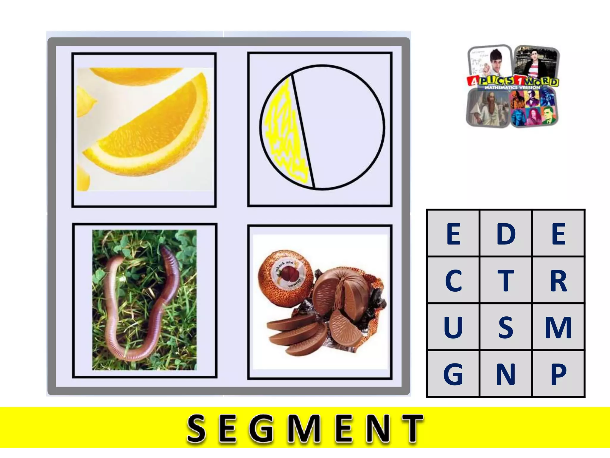 E D E
C T R
U S M
G N P
 