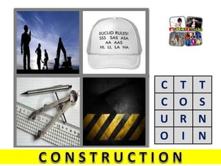 C T T
C O S
U R N
O I N
 