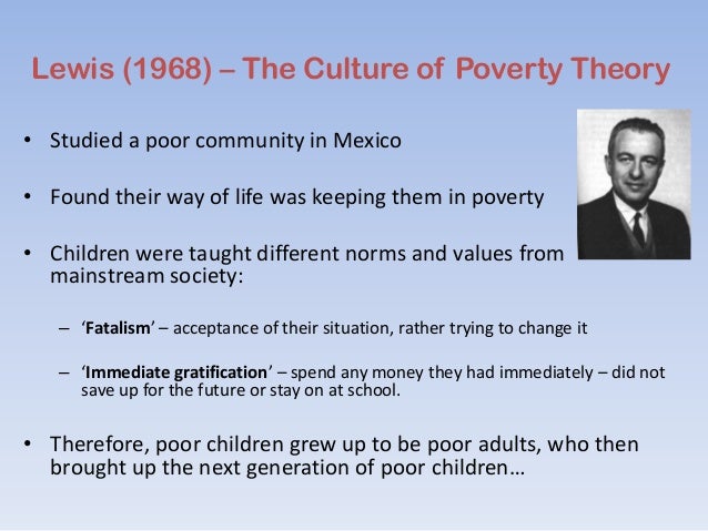 What is the culture of poverty thesis
