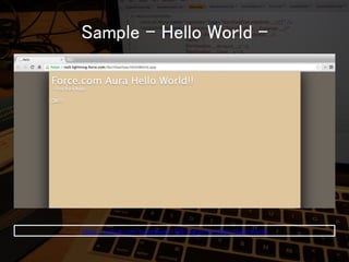Sample - Hello World - 
https://github.com/tyoshikawa1106/Lightning-Apps-Hello-World  