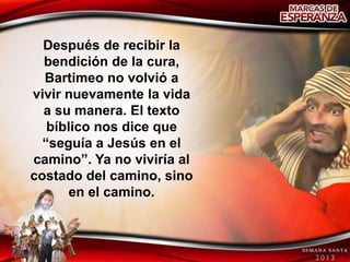 4 [powerpoint] la visión de bartimeo | PPTX