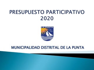 MUNICIPALIDAD DISTRITAL DE LA PUNTA
 