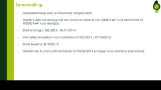 Groepsaankoop Energie Rsquo Groot Rsquo Verbruik