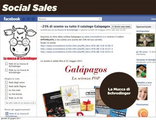 Social Sales




                         La Mucca di
                         Schrodinger




                                   Uncle Pear | 4P | Pag. 26

giovedì 23 giugno 2011
 