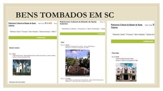 BENS TOMBADOS EM SC
 