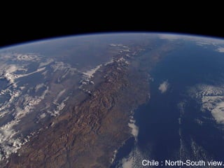 Chile : North-South view. 