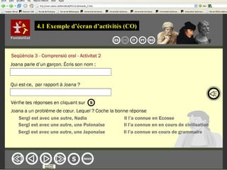4.1 Exemple d’écran d’activités (CO)
 
