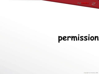 permissionCopyright Ian Fenwick, 2009