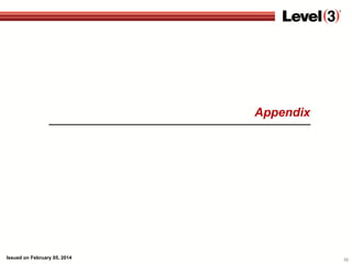 Appendix

Issued on February 05, 2014

10

 