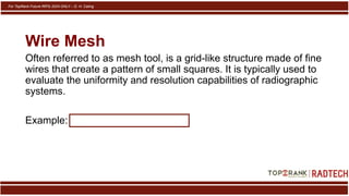 Mesh Radiographic QAQC PDF FILE -TOPRANK RADTECH DEC 2024 EXAM | PDF
