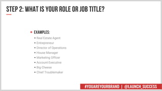 #YOUAREYOURBRAND | @LAUNCH_SUCCESS
 