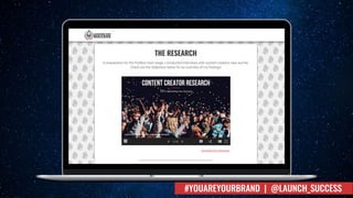 #YOUAREYOURBRAND | @LAUNCH_SUCCESS
 