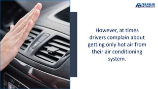 4 Reasons why your Audi AC is Blowing Warm Air from Certified Mechanics