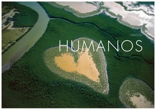 HUMANOS
DIREITOS
 