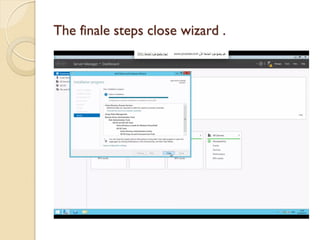 The finale steps close wizard .  