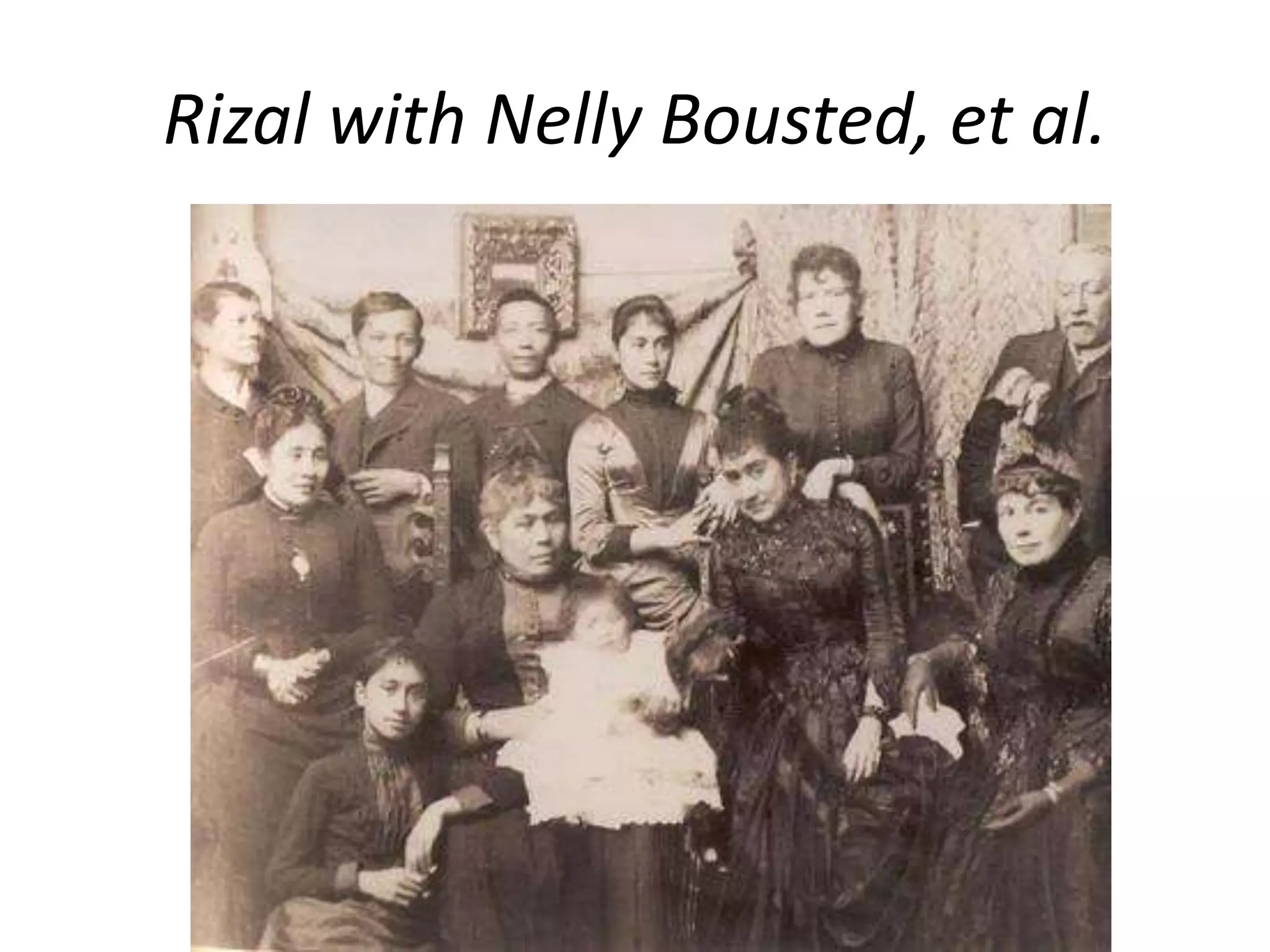 Rizal with Nelly Bousted, et al.