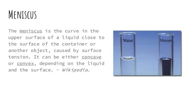 meniscus in water and capillary action water meniscus