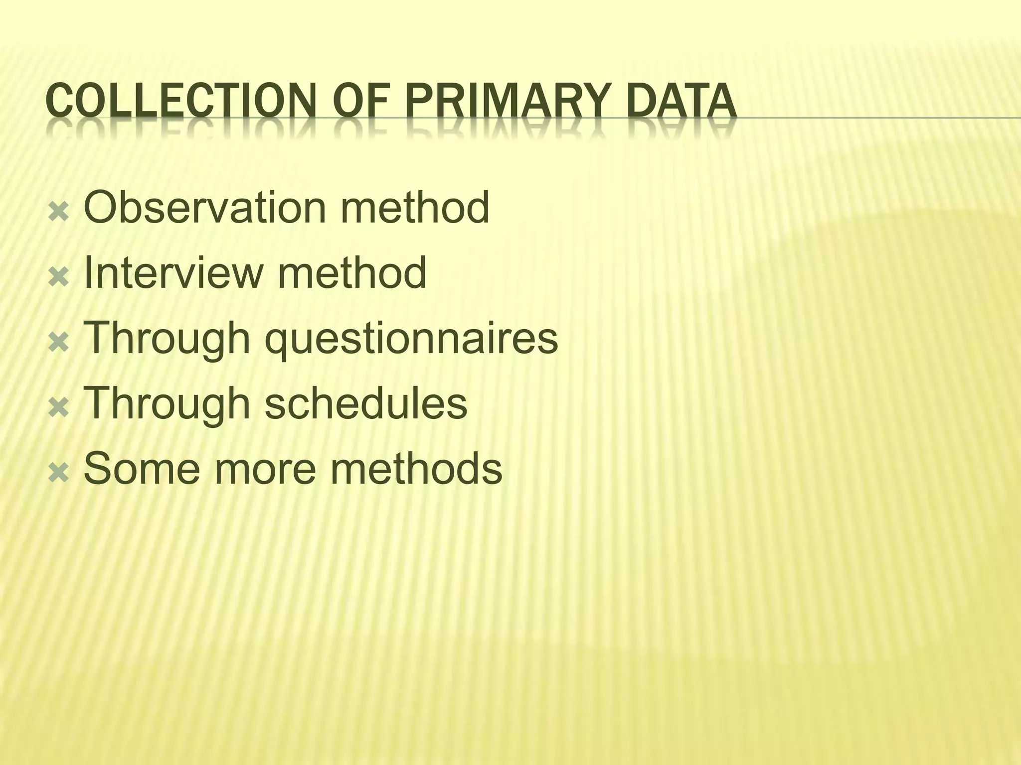 Data collection methodology | PPTX