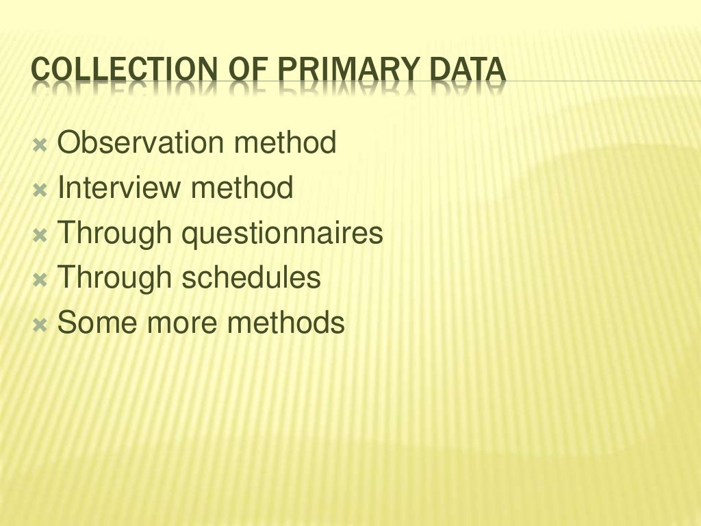 Data collection methodology