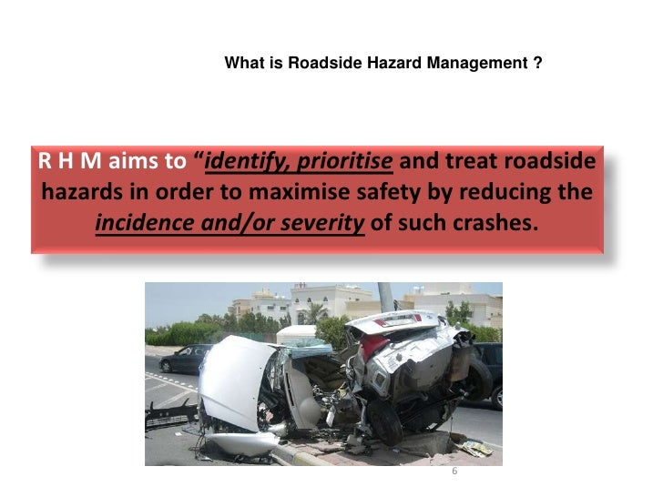4 roadside hazard management