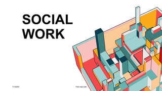 4 Roles, Functions and Competencies of Social Workers.pptx