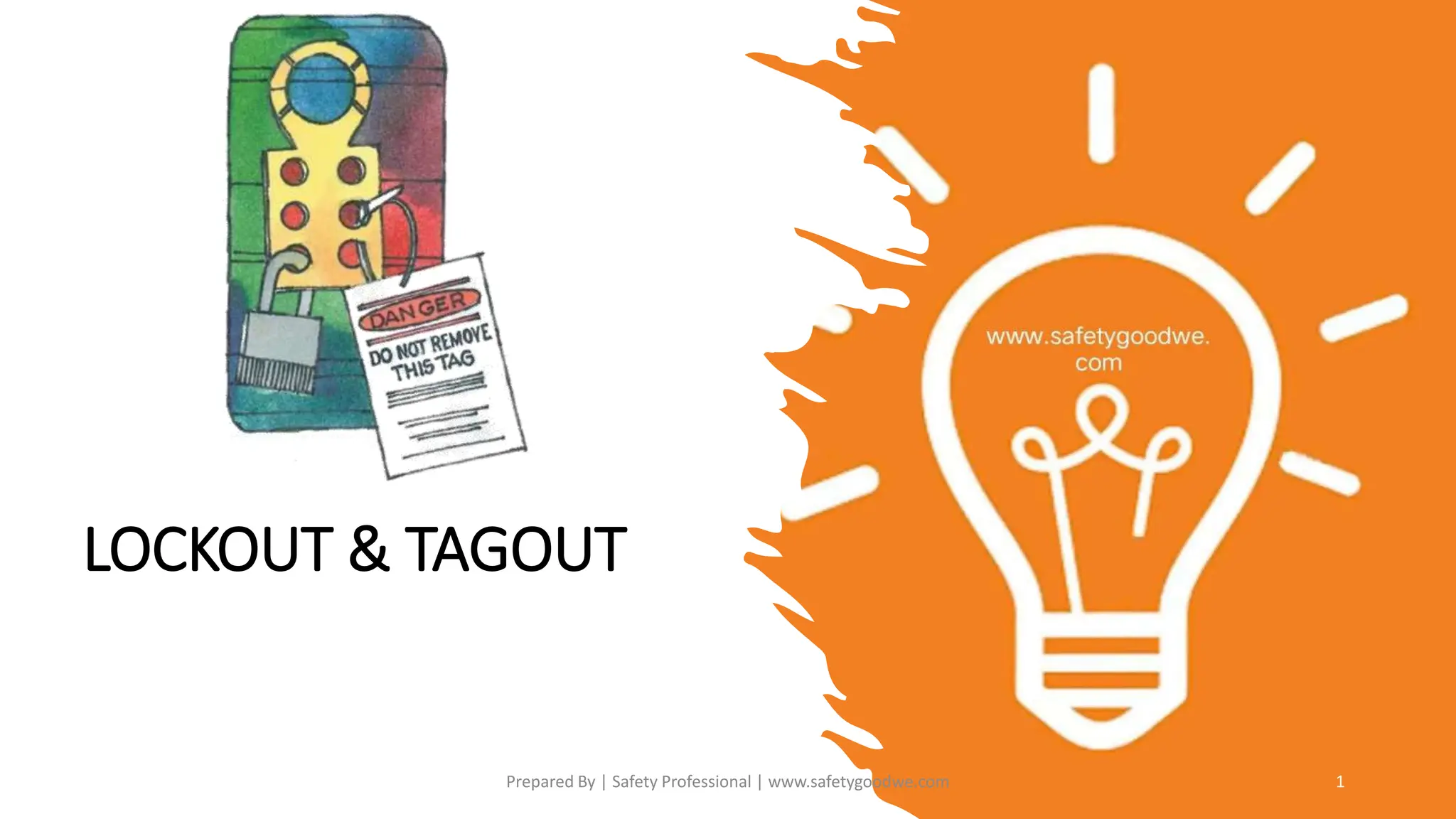 08._SGW-_Lockout__Tagout (Importance).pptx | Free Download