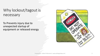 08._SGW-_Lockout__Tagout (Importance).pptx | Free Download