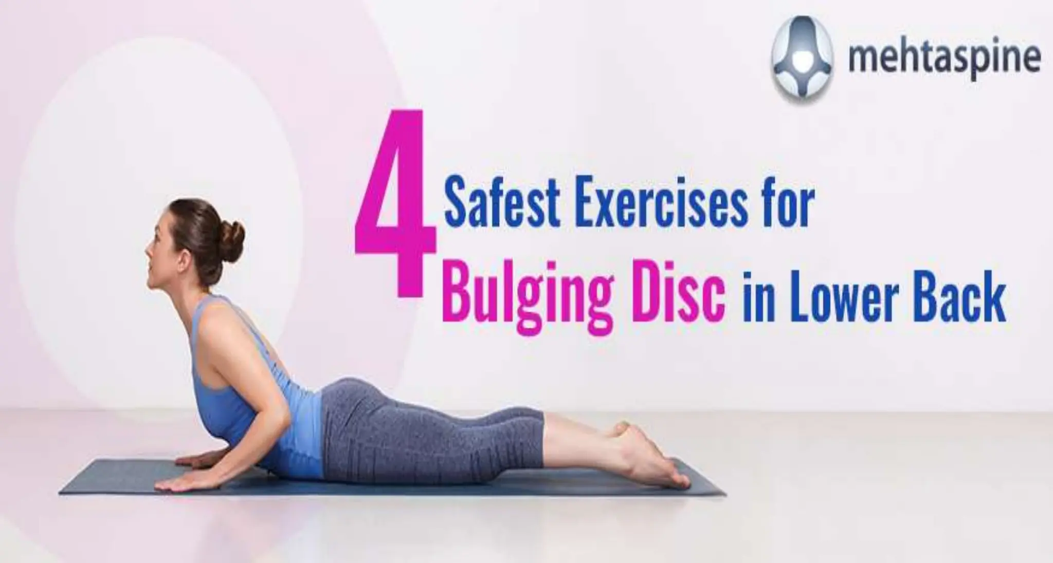 Discover the 4 Safest Exercises for Bulging Disc in Lower Back Mehta