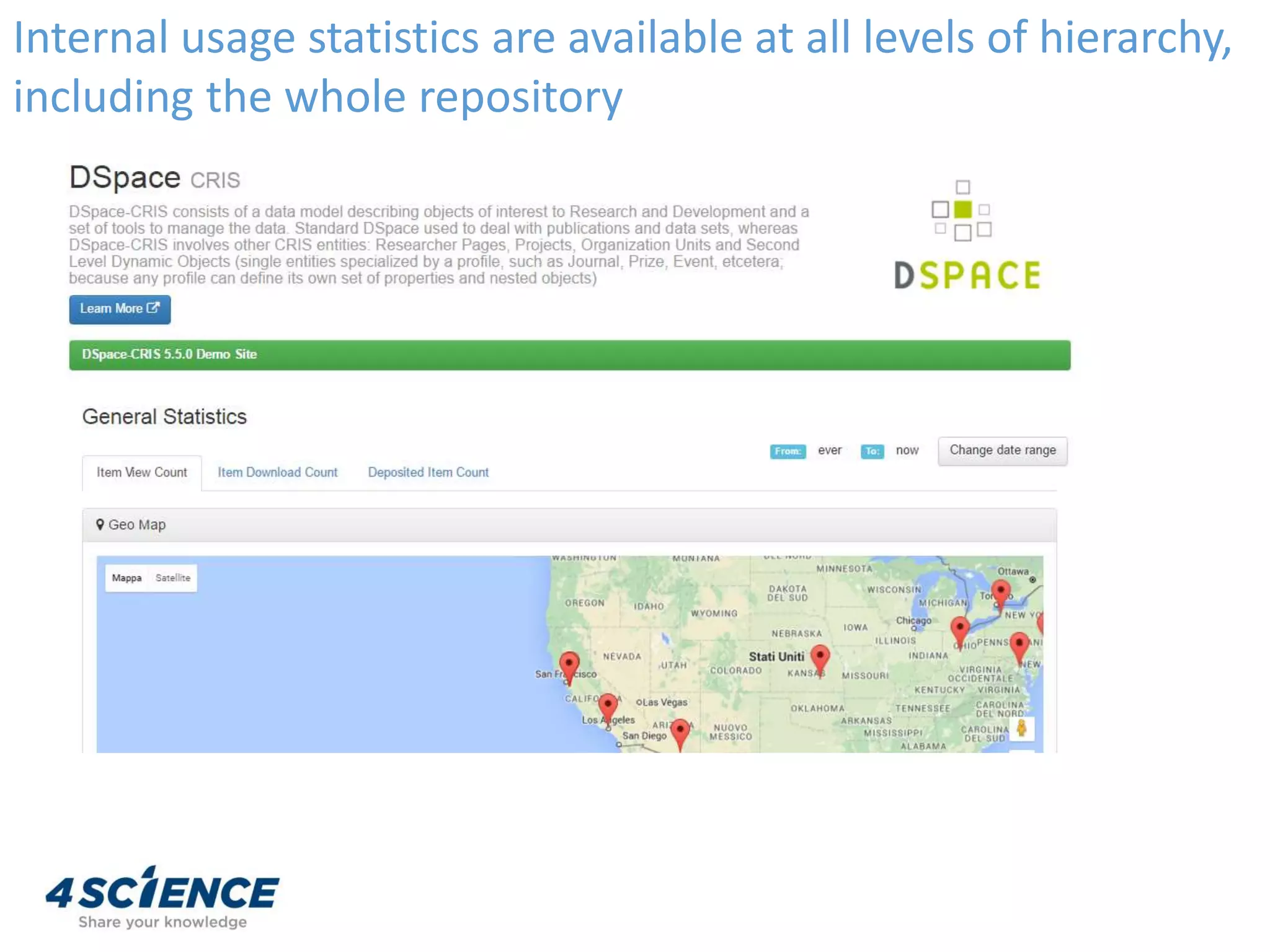Internal usage statistics are available at all levels of hierarchy,
including the whole repository
 