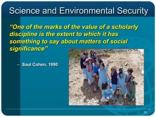 Role of Science in Global Climate Change Policy, Environmental Security ...