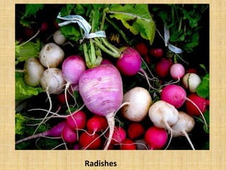 Radishes