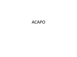 ACAPO
 