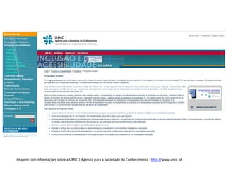 Imagem com informações sobre a UMIC | Agencia para a Sociedade do Conhecimento - http://www.umic.pt
 