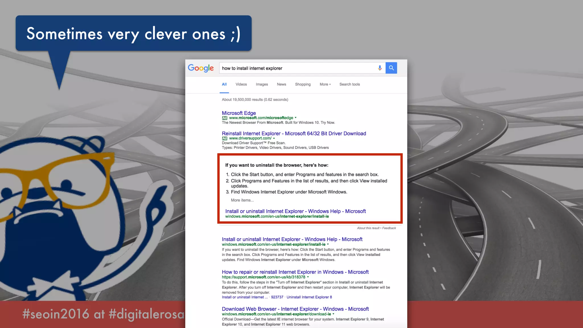 #seoin2016 at #digitalerosa in rimini by @aleyda from @orainti
Sometimes very clever ones ;)
 