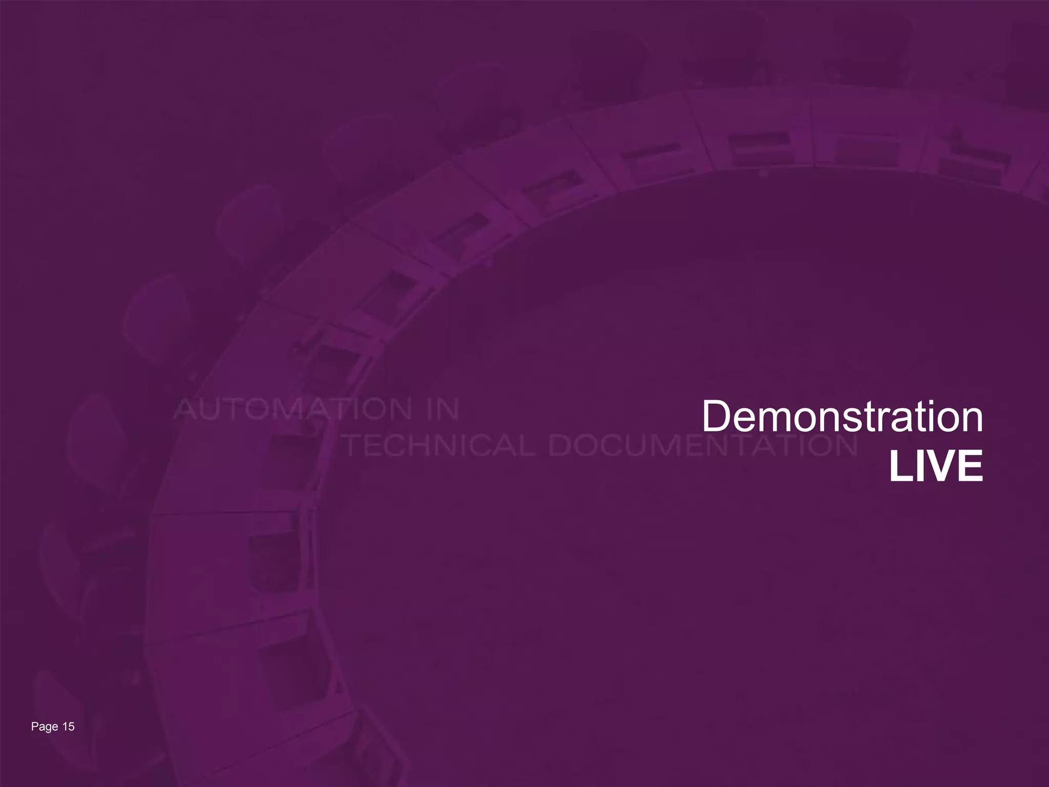 Demonstration
                  LIVE




Page 15
 