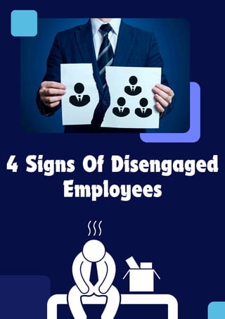 Signs Of A Disengaged Employee: Signs Of Disengagement – EFVGA