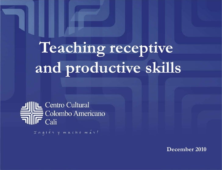 receptive and productive skills celta Language skills receptive skills listening reading productive skills 7 types of tasks in esl listening tests listening and answering multiple . receptive and productive skills celta Language skills receptive skills listening reading productive skills 7 types of tasks in esl listening tests listening and answering multiple .