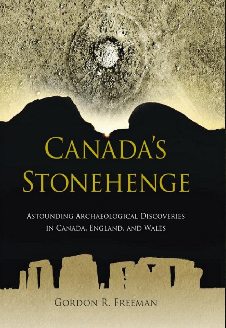 Canada S Stonehenge