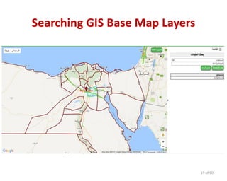 Searching GIS Base Map Layers
19 of 50
 
