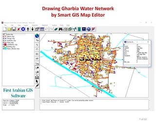 Drawing Gharbia Water Network
by Smart GIS Map Editor
7 of 50
 