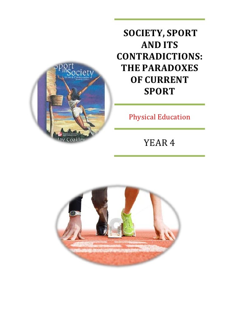 Society, sport and its contradictions the paradoxes of current sport